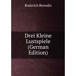   (German Edition) Roderich Benedix 9785874838669  Books