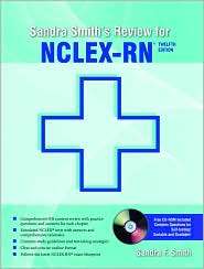 Sandra Smiths Review Guide for NCLEX RN, 12th Edition, (0763756016 