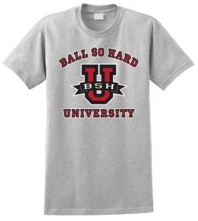 Design: Balls So Hard Color: Grey 90% Cotton 10% Poly