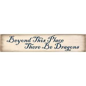  Beyond This Place There Be Dragons  decorative wall 