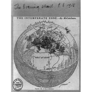 Intemperate zone,political cartoon,c1915,globe with people fighting in 