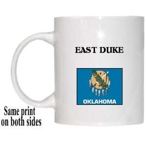  US State Flag   EAST DUKE, Oklahoma (OK) Mug Everything 