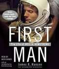 First Man The Life of Neil A. Armstrong by James R. Hansen (2005 