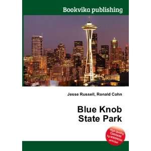  Blue Knob State Park Ronald Cohn Jesse Russell Books