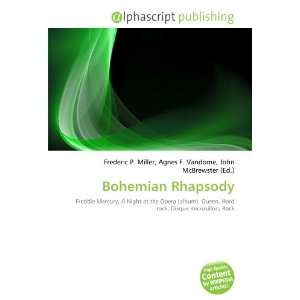  Bohemian Rhapsody (French Edition) (9786132691194) Books