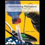 Administering Medications 6TH Edition, Donna Gauwitz (9780073520858 