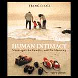 Human Intimacy  Marriage, the Family, and Its Meaning 10TH Edition 