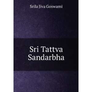  Sri Tattva Sandarbha Srila Jiva Goswami Books