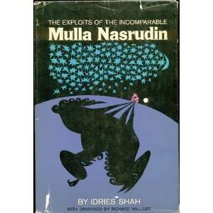   the Incomparable Mulla Nasrudin Idries Shah, Richard Williams Books