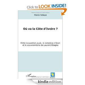   Gbagbo (French Edition) Malick Ndiaye  Kindle Store