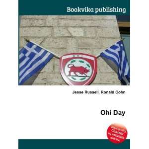  Ohi Day Ronald Cohn Jesse Russell Books
