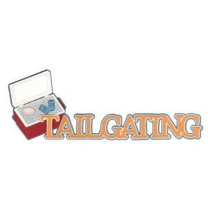  Tailgating Laser Die Cut