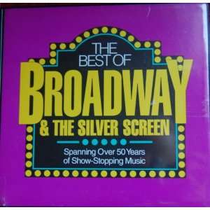  The Best of Broadway & The Silver Screen 