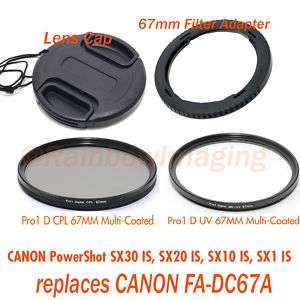 67MM Pro1D UV CPL Filter Adapter Cap CANON SX30 SX10 IS  