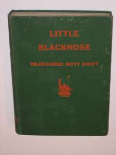Hildegarde Hoyt Swift LITTLE BLACKNOSE c. 1929 illd HC  