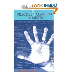   The Practice of Classical Palmistry [Paperback] Madame LA Roux Books