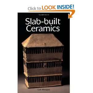  Slab built Ceramics [Paperback]: Coll Minogue: Books