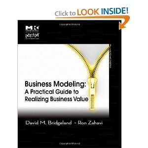  Business Modeling A Practical Guide to Realizing Business 