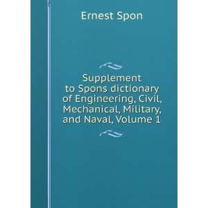  Supplement to Spons dictionary of Engineering, Civil 