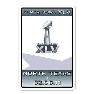  NFL Super Bowl XLV North Texas 2011 Parking Sign: Sports 