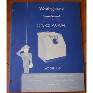   Westinghouse Model L 8 Service Manual December 1954 Westinghouse