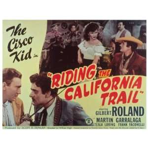  Riding the California Trail Movie Poster (11 x 14 Inches 