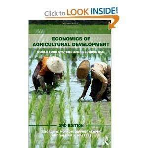  Economics of Agricultural Development 2nd (second) edition 