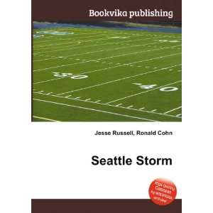  Seattle Storm Ronald Cohn Jesse Russell Books
