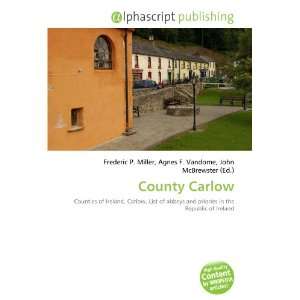  County Carlow (9786132733528): Books