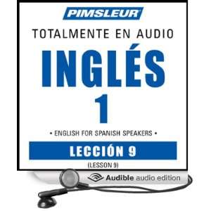 ESL Spanish Phase 1, Unit 09 Learn to Speak and Understand English as 