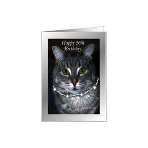  26th Happy Birthday ~ Spaz the Cat Card: Toys & Games