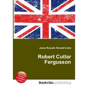  Robert Cutlar Fergusson Ronald Cohn Jesse Russell Books