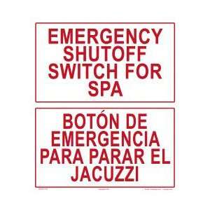    Sign Emergency Shutoff Spa Eng/Sp 6503Wa1214Z