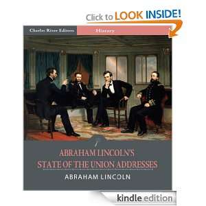 Abraham Lincolns State of the Union Addresses (Illustrated) Abraham 