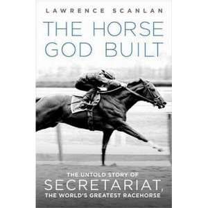  Story of Secretariat, the Worlds Greatest Racehorse  N/A  Books