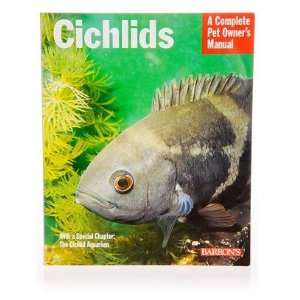  Barrons Books Cichlids Pet Owner Manual