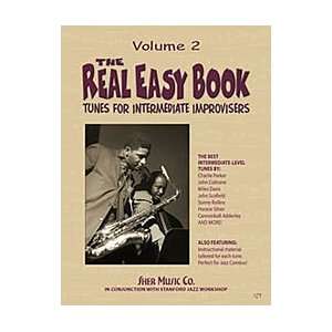  The Real Easy Book   Volume 2 (C Edition): Musical 