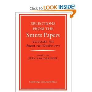  Selections from the Smuts Papers Volume VII, August 1945 