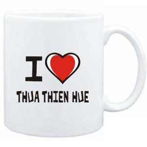  Mug White I love Thua Thien Hue  Cities Sports 