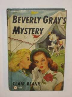 Clair Blank BEVERLY GRAYS MYSTERY Clover Books c. 1948  
