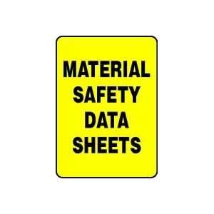 MATERIAL SAFETY DATA SHEETS Sign   14 x 10 Adhesive Dura 
