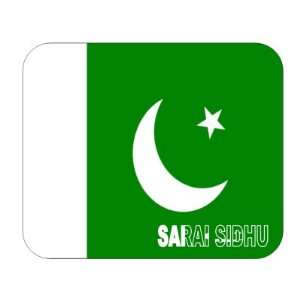  Pakistan, Sarai Sidhu Mouse Pad: Everything Else