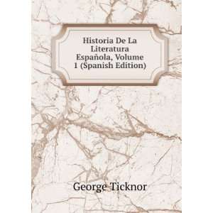   ±ola, Volume 1 (Spanish Edition) George Ticknor  Books