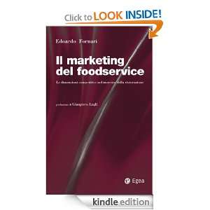 Marketing del foodservice (Il) Le dimensioni competitive nel mercato 