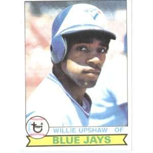  1979 Topps # 341 Willie Upshaw Toronto Blue Jays Baseball 