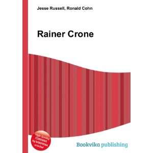  Rainer Crone Ronald Cohn Jesse Russell Books