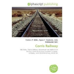  Corris Railway (9786132679550) Books