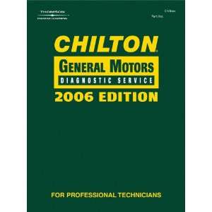   Learning 132120 Chilton 2006 GM Diagnostic Service Manual: Automotive