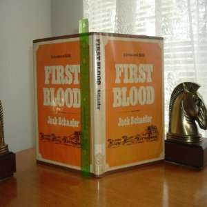  FIRST BLOOD JACK SCHAFFER Books