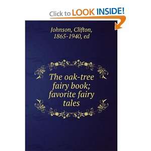  The oak tree fairy book : favorite fairy tales,: Clifton 